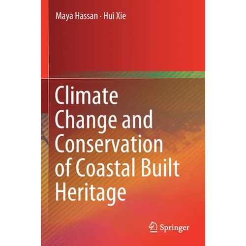 Climate Change and Conservation of Coastal Built Heritage