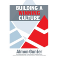 Building a Winning Culture