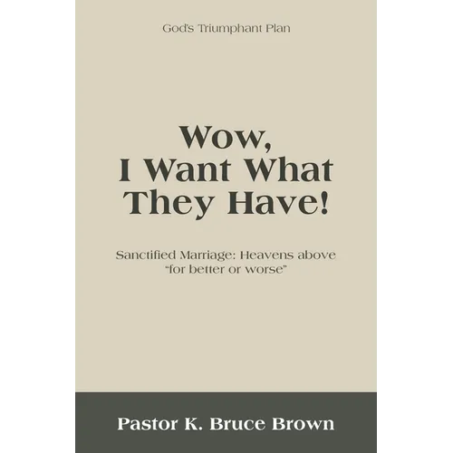 Wow, I Want What They Have!: Sanctified Marriage: Heavens Above "For Better or Worse"