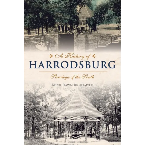 A History of Harrodsburg: Saratoga of the South