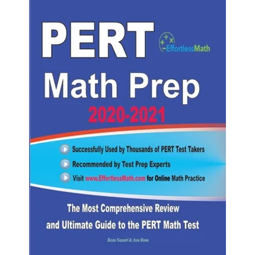 PERT Math Prep 2020-2021: The Most Comprehensive Review and Ultimate Guide to the PERT Math Test