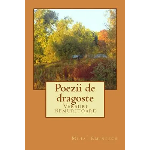 Poezii de Dragoste: Versuri Nemuritoare