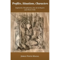 Profiles, Situations, Characters. Inspired by Theophrastus, Jean de la Bruyère and Álvaro Uribe