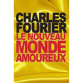 Le nouveau monde amoureux