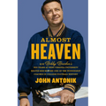Almost Heaven: How Bobby Bowden's Ten Years at West Virginia University Helped Him Become One of the Winningest Coaches in College Football History