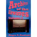 Archives of the Airwaves Vol. 5