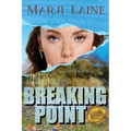 Breaking Point: Gripping Mystery, Clean Romance