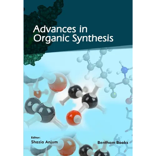 Advances in Organic Synthesis