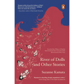 River of Dolls and Other Stories