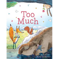 Too Much