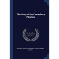 The Story of the Canterbury Pilgrims