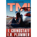T M I: A Chuck Taylor Novel