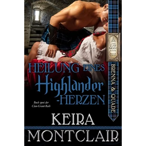 Heilung eines Highlander-Herzen