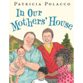 In Our Mothers' House