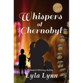 Whispers of Chernobyl