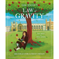 Isaac Newton's Law of Gravity: Big Ideas for Curious Minds