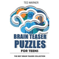 Brain Teaser Puzzles for Teens: Crazy Pavement Puzzles - 200 Puzzles with Answers