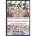 Chicano Gangs and History of the Southwest U.S.: From Carnalismo to Chaos: