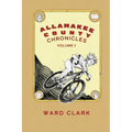 Allamakee County Chronicles Volume 1