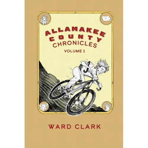 Allamakee County Chronicles Volume 1
