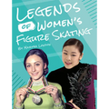 Legends of Women's Figure Skating