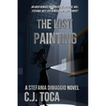 The Lost Painting: A Stefania Dimaggio Novel