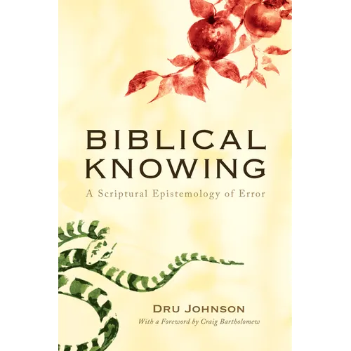 Biblical Knowing