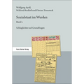 Sozialstaat Im Werden. Band 2: Schlaglichter Auf Grundfragen