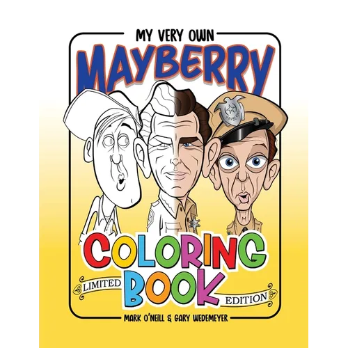 My Very Own Mayberry Coloring Book