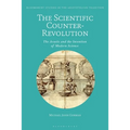 The Scientific Counter-Revolution: The Jesuits and the Invention of Modern Science