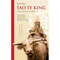 Lao-tse Tao Te King: El libro del Tao y su Virtud