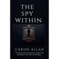 The Spy Within: a romantic traditional cozy mystery