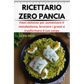 Ricettario Zero Pancia