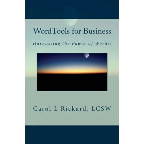 WordTools for Business: Harnessing the Power of Words!