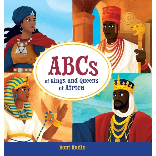 ABCs of Kings and Queens of Africa
