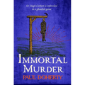 Immortal Murder (Hugh Corbett Mysteries, Book 25): A Ghoulish Game of Medieval Murder and Mayhem