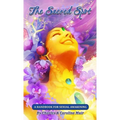 The Sacred Spot: A Handbook For Sexual Awakening