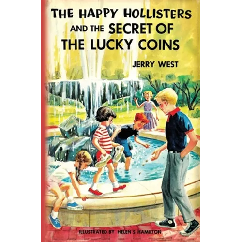 The Happy Hollisters and the Secret of the Lucky Coins