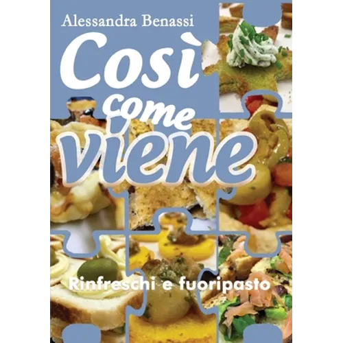Così come viene. Rinfreschi e fuoripasto