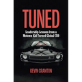Tuned: Leadership Lessons from a Motown Kid Turned Global CEO