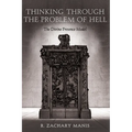 Thinking Through the Problem of Hell: The Divine Presence Model