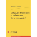 Langages Mystiques Et Avenement de la Modernite