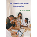Life in Multinational Companies