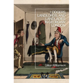 Lodgers, Landlords, and Landladies in Georgian London