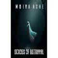 Echoes of Betrayal