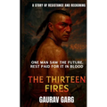 The Thirteen Fires
