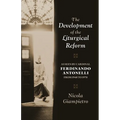 The Development of the Liturgical Reform: As Seen by Cardinal Ferdinando Antonelli from 1948 to 1970
