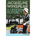 A Lesson in Secrets: A Maisie Dobbs Novel