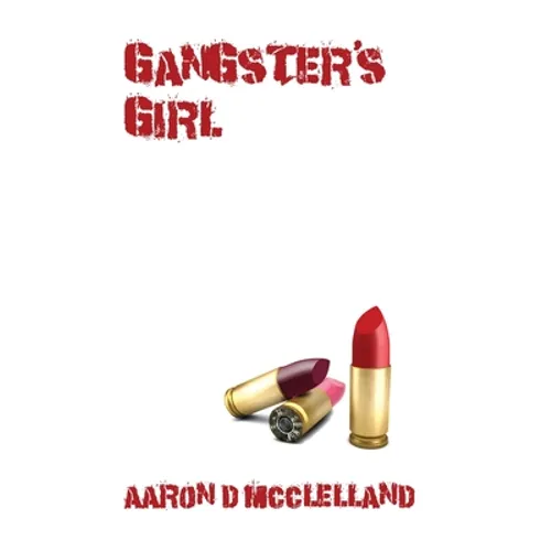 Gangster's Girl