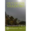 Out of the Shadows